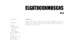 Desktop Screenshot of elgatoconmoscas.com